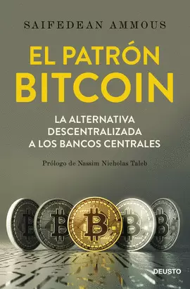 EL PATRÓN BITCOIN EL PATRÓN BITCOIN