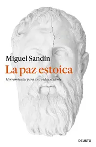 LA PAZ ESTOICA