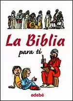 LA BIBLIA PARA TI