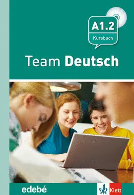 TEAM DEUSTCH 2 KURSBUCH + 2 CD'S - LIBRO DEL ALUMNO - A1.2
