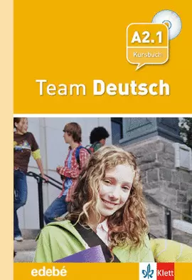 TEAM DEUSTCH 3 KURSBUCH + 2 CD'S - LIBRO DEL ALUMNO - A2.1