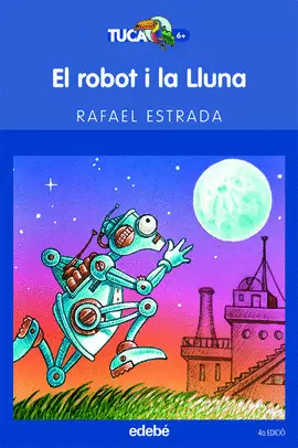 EL ROBOT I LA LLUNA