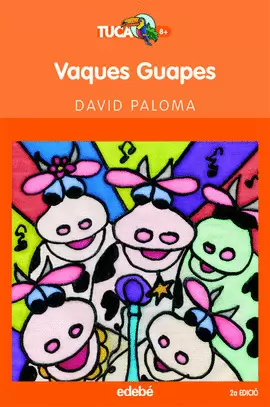 VAQUES GUAPES