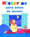 HISTORIAS PARA ANTES DE DORMIR