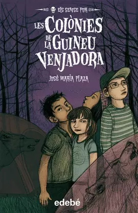 LES COLÒNIES DE LA GUINEU VENJADORA