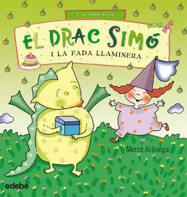 EL DRAC SIMÓ I LA FADA LLAMINERA