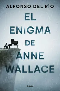 EL ENIGMA DE ANNE WALLACE EL ENIGMA DE ANNE WALLACE