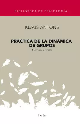 PRÁCTICA DE LA DINÁMICA DE GRUPOS