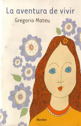 LA AVENTURA DE VIVIR