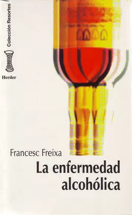 LA ENFERMEDAD ALCOHÓLICA
