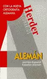 DICCIONARIOS HERDER ALEMÁN-ESPAÑOL ; ESPAÑOL-ALEMÁN