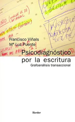 PSICODIAGNÓSTICO POR LA ESCRITURA