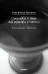 CREENCIAS Y RITOS DEL MISTERIO CRISTIANO