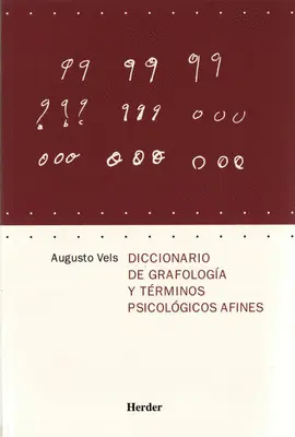 DICCIONARIO DE GRAFOLOGÍA Y TÉRMINOS PSICOLÓGICOS AFINES