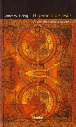 EL GEMELO DE JESÚS: UN ALUMBRAMIENTO AL BUDISMO