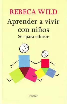 APRENDER A VIVIR CON NIÑOS APRENDER A VIVIR CON NIÑOS