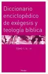 DICCIONARIO ENCICLOPÉDICO DE EXÉGESIS Y TEOLOGÍA BÍBLICA (2 TOMOS)