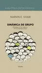 DINAMICA DE GRUPO. SHAW