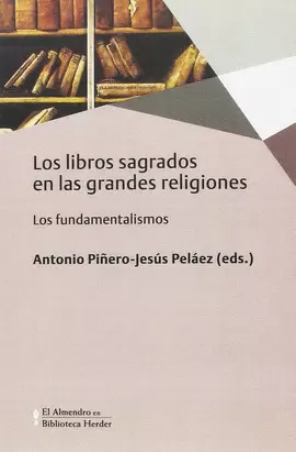 LOS LIBROS SAGRADOS EN LAS GRANDES RELIGIONES