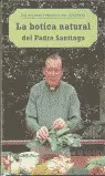 LA BOTICA NATURAL DEL PADRE SANTIAGO