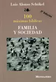 FAMILIA Y SOCIEDAD. 100 MAXIMAS