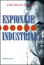 ESPIONAJE INDUSTRIAL ESPIONAJE INDUSTRIAL