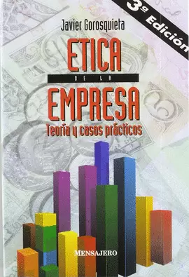 ETICA DE LA EMPRESA (3ª EDICION)