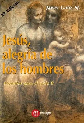 JESUS, ALEGRIA DE LOS HOMBRES