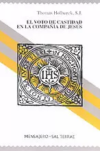 025 - EL VOTO DE CASTIDAD EN LA COMPAÑÍA DE JESÚS