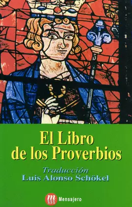 LIBRO DE LOS PROVERBIOS, EL