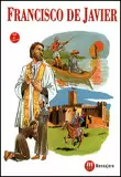 FRANCISCO DE JAVIER. COMIC FRANCISCO DE JAVIER. COMIC
