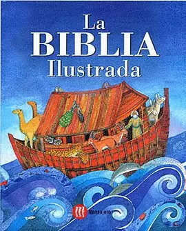 LA BIBLIA ILUSTRADA