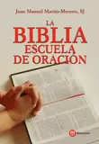 LA BIBLIA ESCUELA DE ORACION