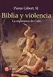 BIBLIA Y VIOLENCIA