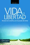 VIDA Y LIBERTAD VIDA Y LIBERTAD