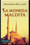 MONEDA MALDITA, LA