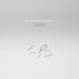 SUSURRO DE LOS PETALOS, EL SUSURRO DE LOS PETALOS, EL
