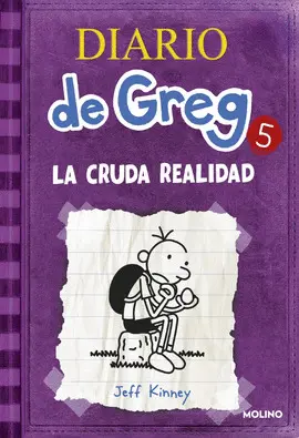 DIARIO DE GREG 5. LA CRUDA REALIDAD. DIARIO DE GREG 5. LA CRUDA REALIDAD.