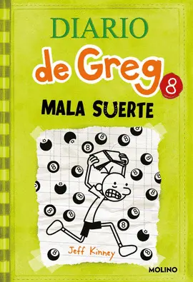 DIARIO DE GREG 8: MALA SUERTE DIARIO DE GREG 8: MALA SUERTE
