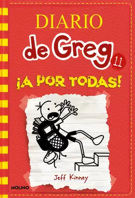 DIARIO DE GREG 11: ¡A POR TODAS! DIARIO DE GREG 11: ¡A POR TODAS!