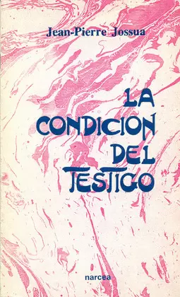 CONDICION DE TESTIGO, LA