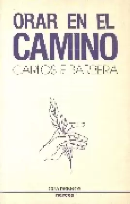 ORAR EN EL CAMINO