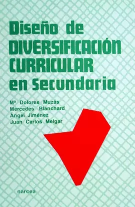 DISEÑO DE DIVERSIFICACION CURRICULAR EN SECUNDARIA