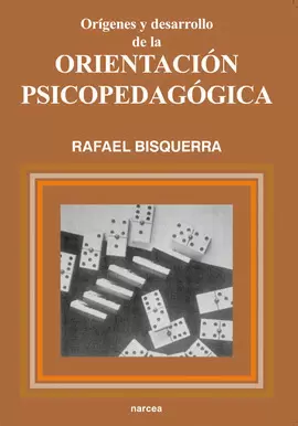 ORIGENES Y DESARROLLO ORIENTACION PSICOPEDAGOGICA ORIGENES Y DESARROLLO ORIENTACION PSICOPEDAGOGICA