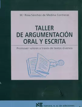 TALLER DE ARGUMENTACION ORAL Y ESCRITA