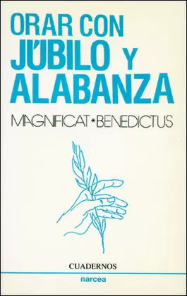 ORAR CON JUBILO Y ALABANZA