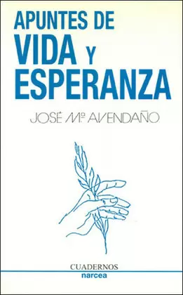 APUNTES Y VIDA DE ESPERANZA