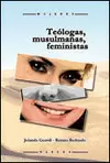 TEÓLOGAS, MUSULMANAS, FEMINISTAS
