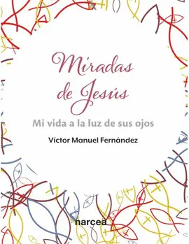MIRADAS DE JESÚS