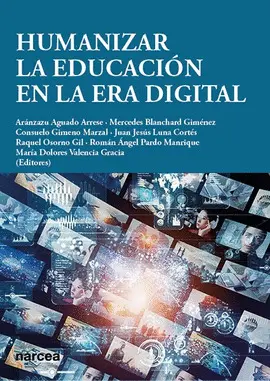 HUMANIZAR LA EDUCACIÓN EN LA ERA DIGITAL